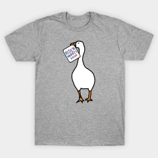 White Goose with Stolen Biden Harris Sign T-Shirt